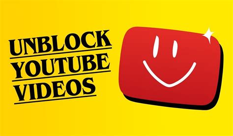 youtube unblokced